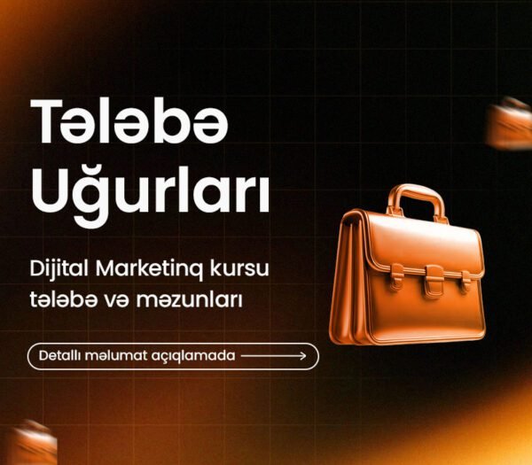 Digital Marketing Kursumuz İlə İşə Başlayanlar