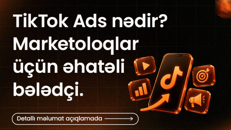 TikTok-Ads-nədir-Marketoloqlar-ucun-əhatəli-bələdci